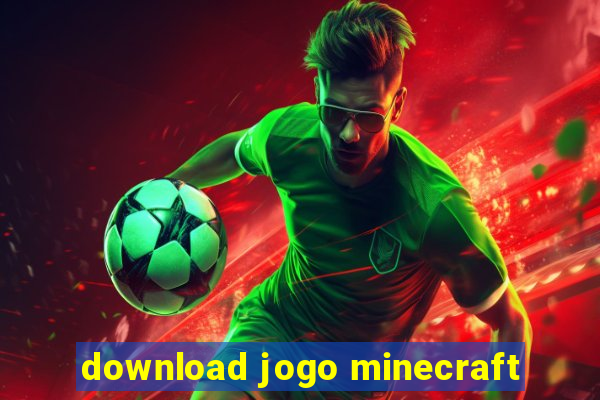 download jogo minecraft